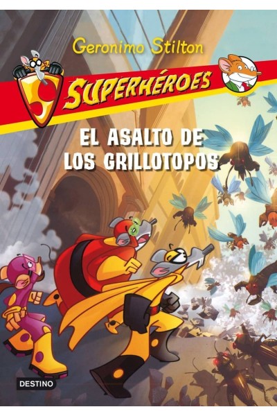 EL ASALTO DE LOS GRILLOTOPOS