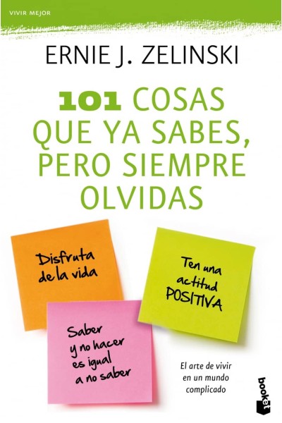 101 COSAS QUE YA SABES, PERO SIEMPRE OLVIDAS