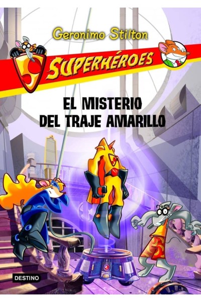 SUPERHEROES 6 EL MISTERIO DEL TRAJE AMARILLO