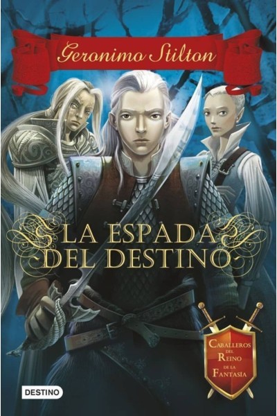 LA ESPADA DEL DESTINO
