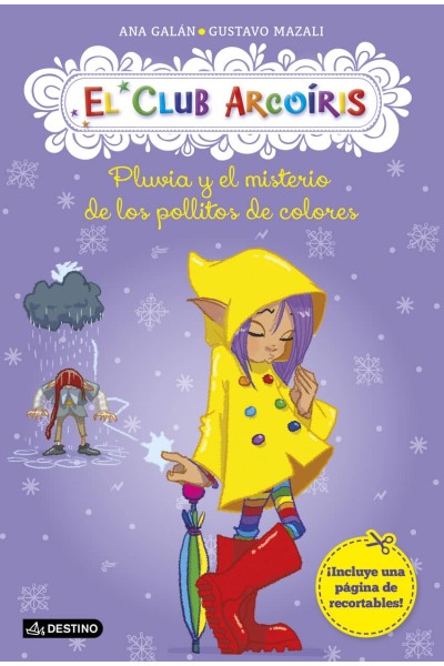 PLUVIA Y EL MISTERIO DE LOS POLLITOS DE COLORES