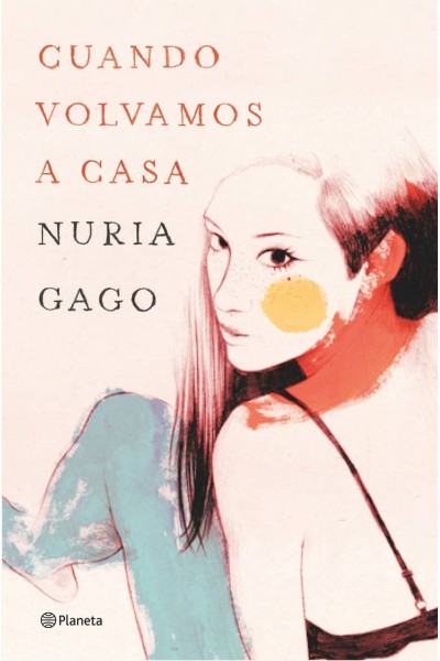 CUANDO VOLVAMOS A CASA