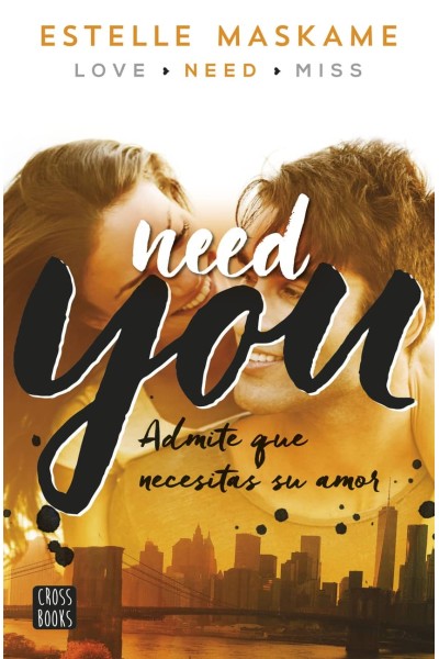 NEED YOU