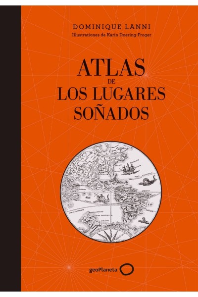 ATLAS DE LOS LUGARES SOÑADOS