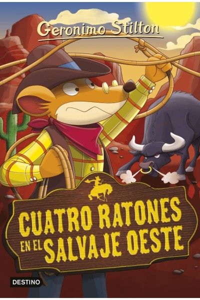 CUATRO RATONES EN EL SALVAJE OESTE