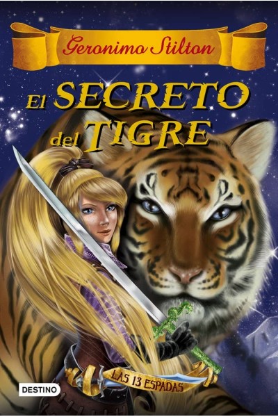 TRECE ESPADAS 3 EL SECRETO DEL TIGRE