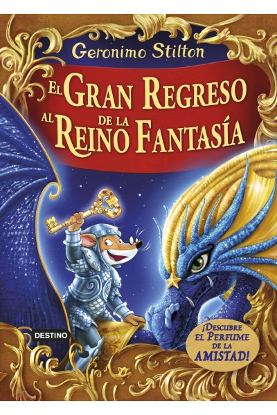 EL GRAN REGRESO AL REINO DE LA FANTASIA