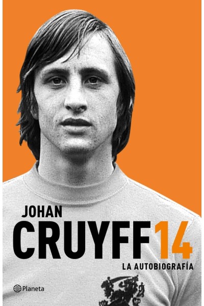 JOHAN CRUYFF. LA AUTOBIOGRAFÍA