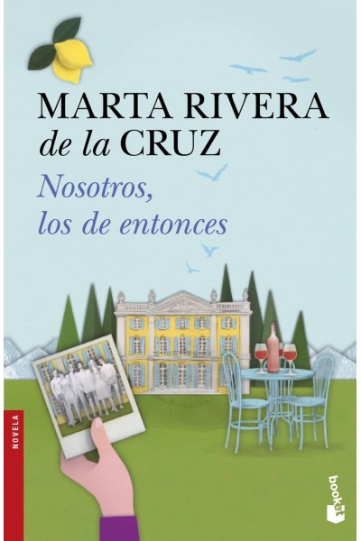 NOSOTROS, LOS DE ENTONCES