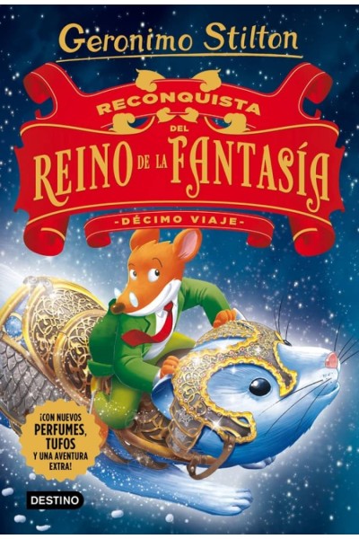 RECONQUISTA DEL REINO DE LA FANTASIA:DÈCIMO VIAJE