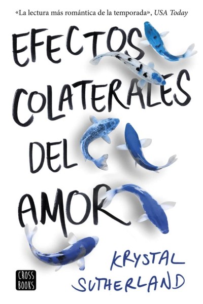 EFECTOS COLATERALES DEL AMOR