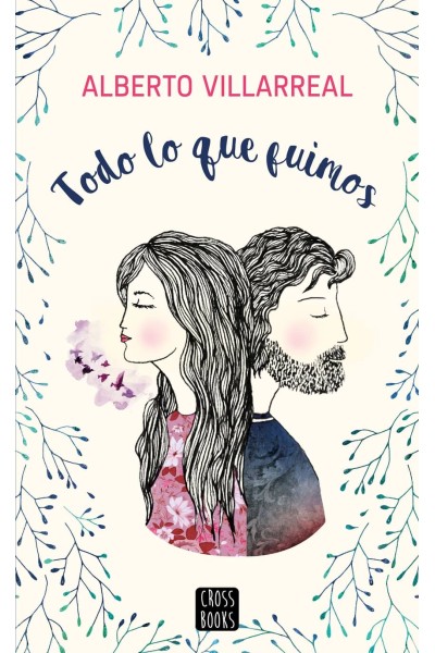 TODO LO QUE FUIMOS