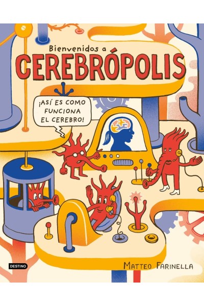 BIENVENIDOS A CEREBRÓPOLIS