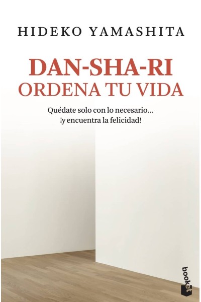 DAN-SHA-RI:ORDENA TU VIDA