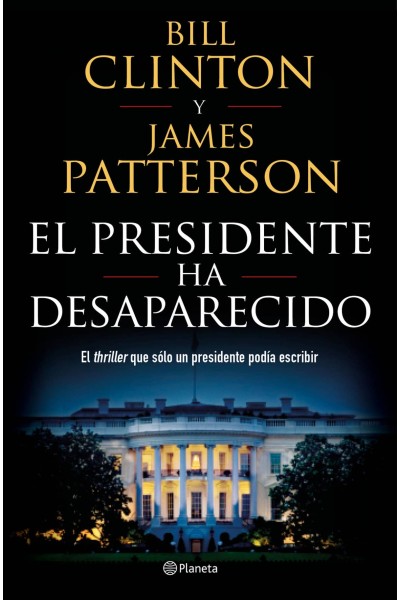 EL PRESIDENTE HA DESAPARECIDO