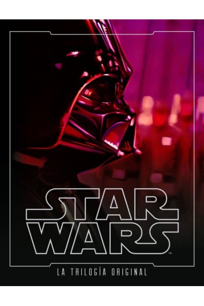 STAR WARS. LA TRILOGIA ORIGINAL