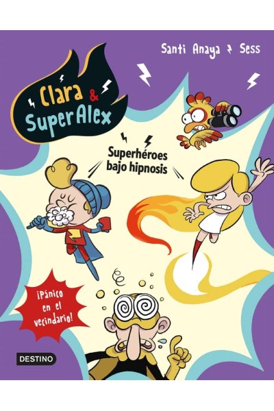 CLARA & SUPERALEX 5 SUPER HEROES BAJO HIPNOSIS