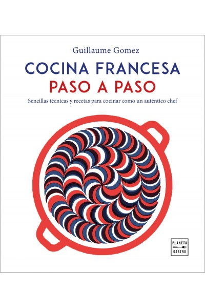 COCINA FRANCESA PASO A PASO