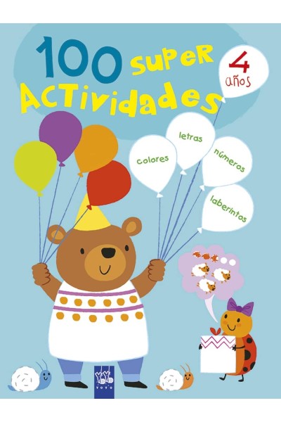 100 SÚPER ACTIVIDADES 4 AÑOS
