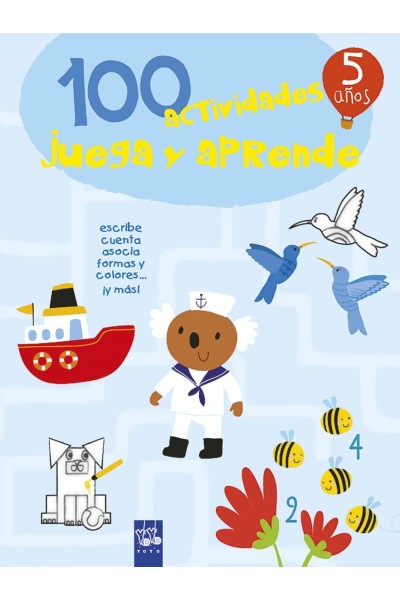100 ACTIVIDADES JUEGA Y APRENDE 5 AÑOS