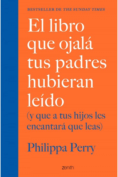 EL LIBRO QUE OJALÁ TUS PADRES HUBIERAN LEÍDO