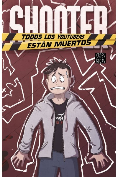 SHOOTER. TODOS LOS YOUTUBERS ESTÁN MUERTOS