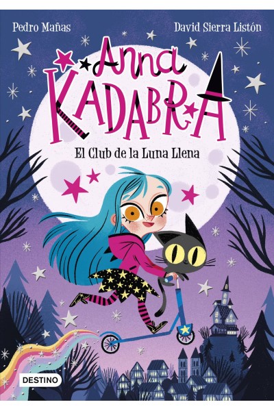 ANNA KADABRA. EL CLUB DE LA LUNA LLENA