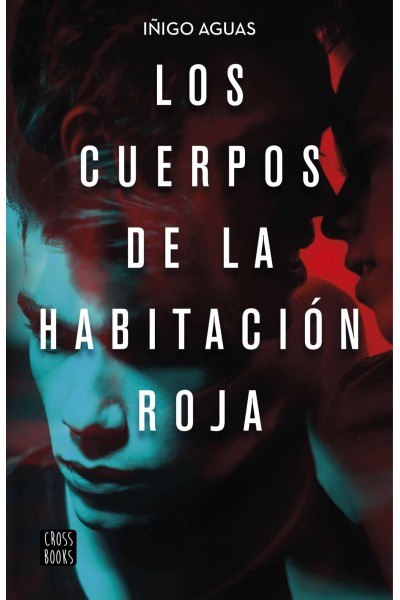 LOS CUERPOS DE LA HABITACIÓN ROJA