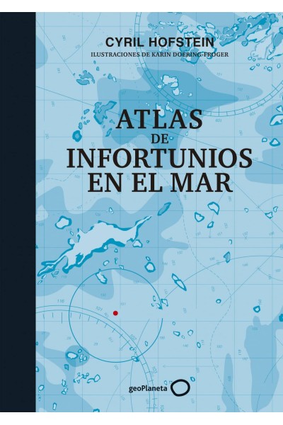 ATLAS DE INFORTUNIOS EN EL MAR