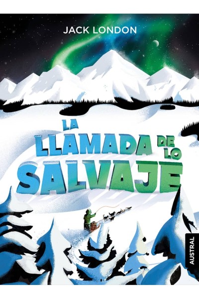 LA LLAMADA DE LO SALVAJE