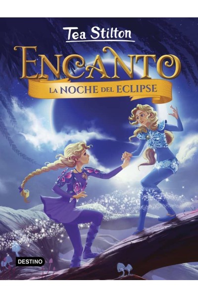 ENCANTO 7 LA NOCHE DEL ECLIPSE