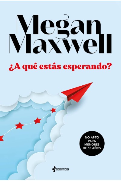 ¿A QUÉ ESTÁS ESPERANDO?