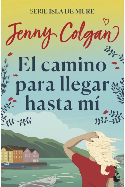 EL CAMINO PARA LLEGAR HASTA MÍ
