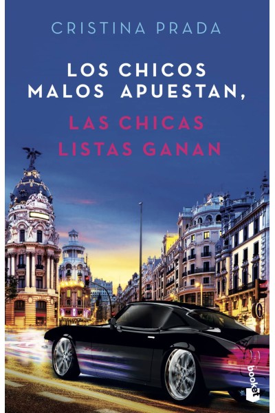 LOS CHICOS MALOS APUESTAN, LAS CHICAS LISTAS GANAN
