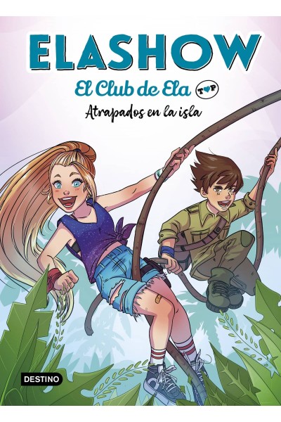 ELASHOW. EL CLUB DE ELA TOP 3. ATRAPADOS EN LA ISLA