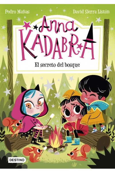 ANNA KADABRA 7. EL SECRETO DEL BOSQUE