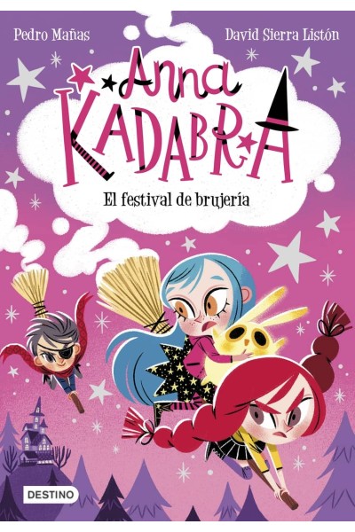 ANNA KADABRA 8. EL FESTIVAL DE BRUJERÍA