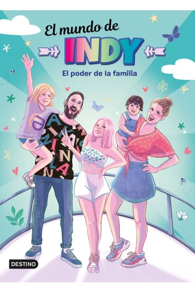 EL MUNDO DE INDY. EL PODER DE LA FAMILIA