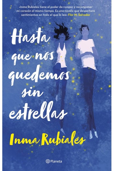 HASTA QUE NOS QUEDEMOS SIN ESTRELLAS