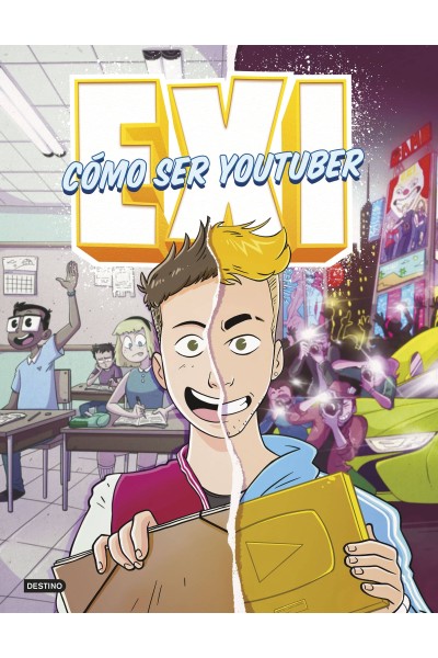 EXI. CÓMO SER YOUTUBER