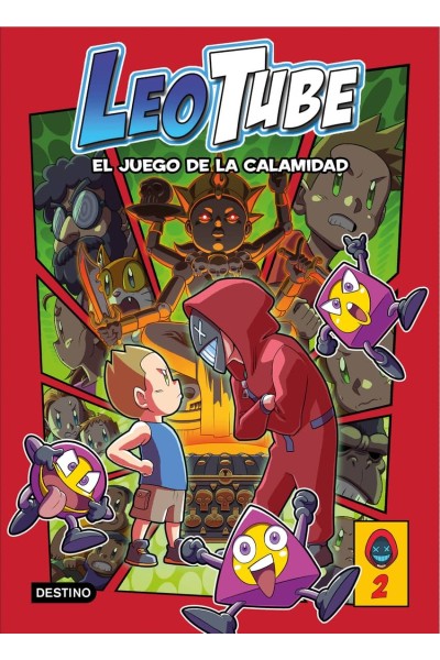 LEOTUBE 2. LEOTUBE Y JUEGO DE LA CALAMIDAD