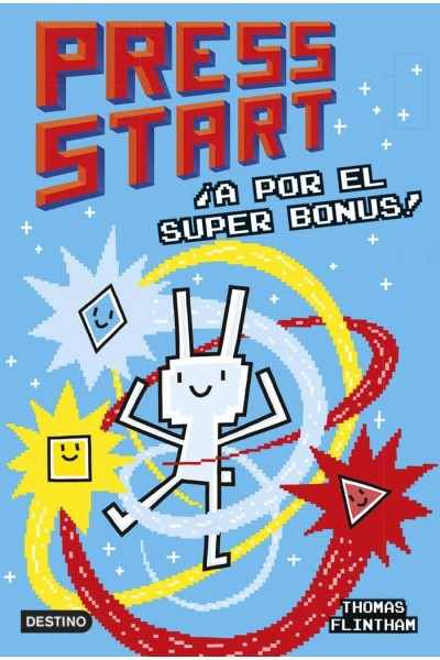 PRESS START 2 A POR EL SUPER BONUS