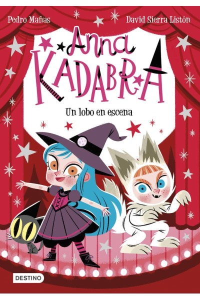 ANNA KADABRA 9. UN LOBO EN ESCENA