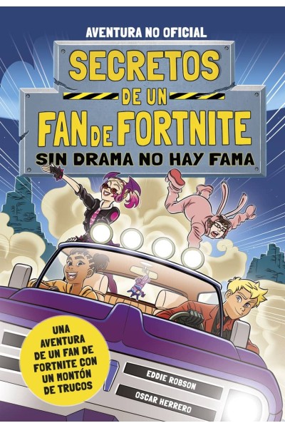 SECRETOS DE UN FAN DE FORTNITE 3: SIN DRAMA NO HAY FAMA
