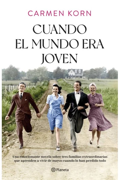 CUANDO EL MUNDO ERA JOVEN
