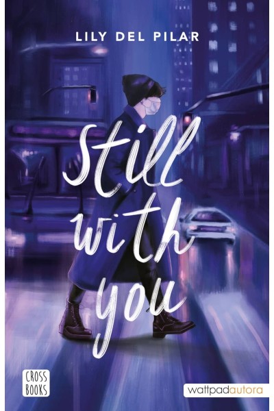 STILL WITH YOU