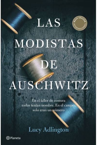 LAS MODISTAS DE AUSCHWITZ