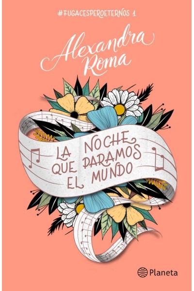 LA NOCHE QUE PARAMOS EL MUNDO