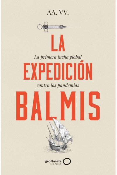 LA EXPEDICIÓN BALMIS