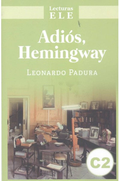 ADIOS HEMINGWAY